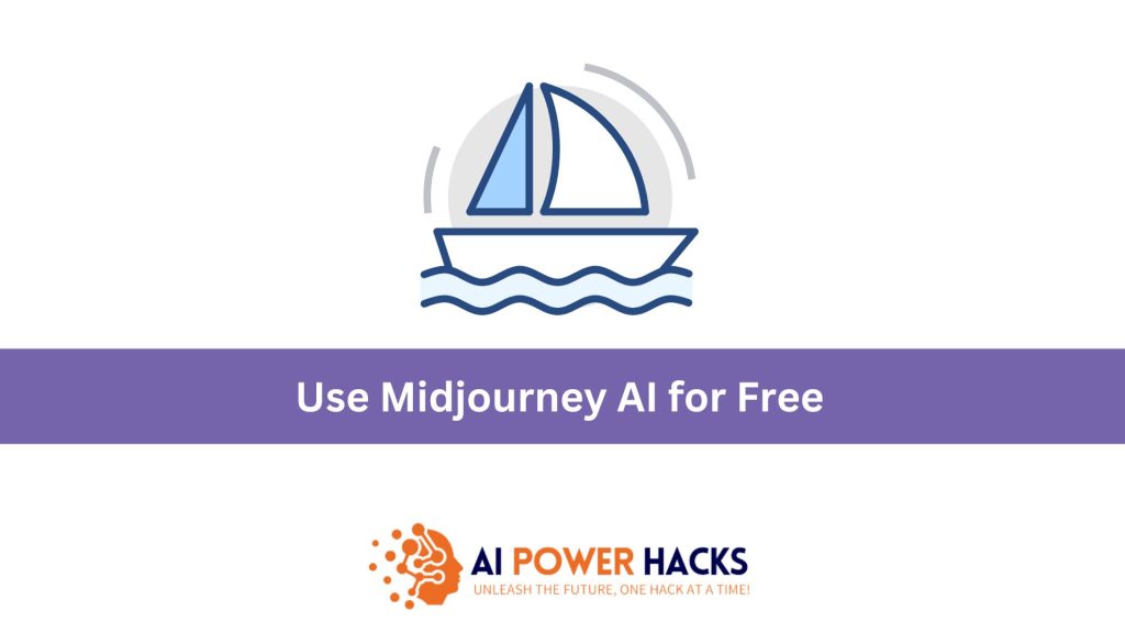 How to Use Midjourney AI for Free: A Step-by-Step Guide